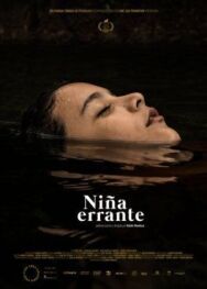 Niña errante постер к фильму смотреть онлайн на HD Rezka