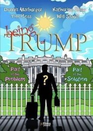 Быть Трампом постер к фильму смотреть онлайн на HD Rezka