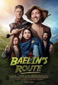 Путь Бэйлина постер к фильму смотреть онлайн на HD Rezka