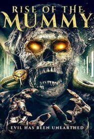 Возрождение мумии постер к фильму смотреть онлайн на HD Rezka