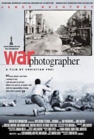 Военный фотограф постер к фильму смотреть онлайн на HD Rezka