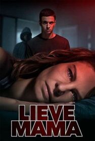 Дорогая Мама постер к фильму смотреть онлайн на HD Rezka