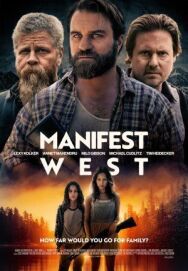 Манифест Запад постер к фильму смотреть онлайн на HD Rezka