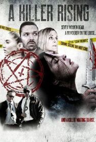 Восхождение убийцы постер к фильму смотреть онлайн на HD Rezka