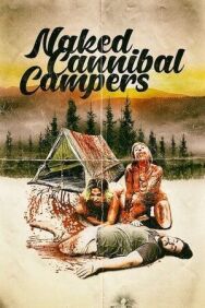 Лагерь обнажённых людоедок постер к фильму смотреть онлайн на HD Rezka