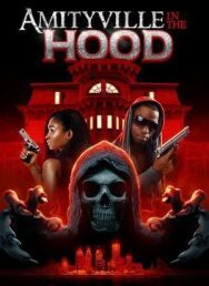 Амитивилль на районе постер к фильму смотреть онлайн на HD Rezka