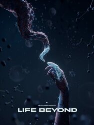 Жизнь за пределами постер к фильму смотреть онлайн на HD Rezka