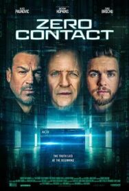 Нулевой контакт постер к фильму смотреть онлайн на HD Rezka