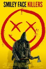 Улыбающиеся убийцы постер к фильму смотреть онлайн на HD Rezka