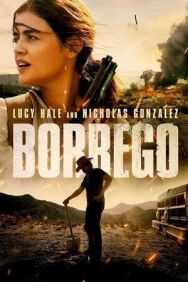 Боррего постер к фильму смотреть онлайн на HD Rezka