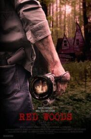 Красный лес постер к фильму смотреть онлайн на HD Rezka
