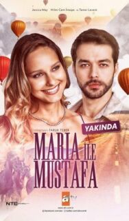 Мария и Мустафа постер к фильму смотреть онлайн на HD Rezka