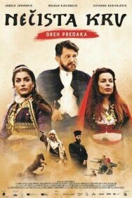 Нечистая кровь: грех предков постер к фильму смотреть онлайн на HD Rezka