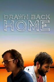 Вернуться домой постер к фильму смотреть онлайн на HD Rezka