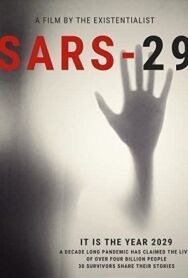 SARS-29 постер к фильму смотреть онлайн на HD Rezka