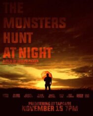 The Monsters Hunt at Night постер к фильму смотреть онлайн на HD Rezka