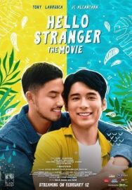 Hello, Stranger: The Movie постер к фильму смотреть онлайн на HD Rezka
