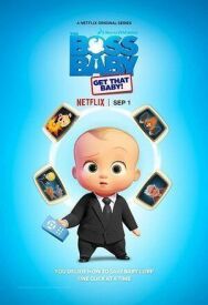 Босс-молокосос: Лови карапуза постер к фильму смотреть онлайн на HD Rezka