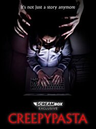 Крипипаста постер к фильму смотреть онлайн на HD Rezka