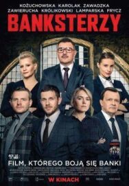 Банкстеры постер к фильму смотреть онлайн на HD Rezka