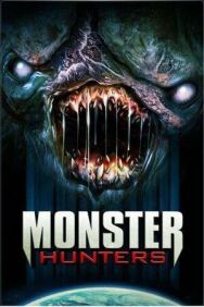 Охотники на монстров постер к фильму смотреть онлайн на HD Rezka