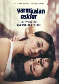 Незавершенная любовь постер к фильму смотреть онлайн на HD Rezka