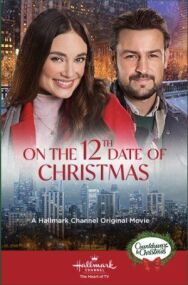 12 рождественских свиданий постер к фильму смотреть онлайн на HD Rezka