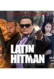 Киллер латинос постер к фильму смотреть онлайн на HD Rezka