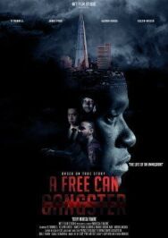 Свободный гангстер постер к фильму смотреть онлайн на HD Rezka