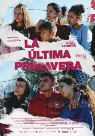 Последняя весна постер к фильму смотреть онлайн на HD Rezka