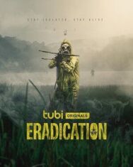 Искоренение постер к фильму смотреть онлайн на HD Rezka