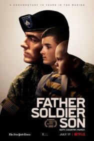 Отец. Солдат. Сын постер к фильму смотреть онлайн на HD Rezka
