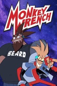 Monkey Wrench постер к фильму смотреть онлайн на HD Rezka