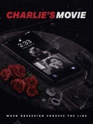 Фильм Чарли постер к фильму смотреть онлайн на HD Rezka