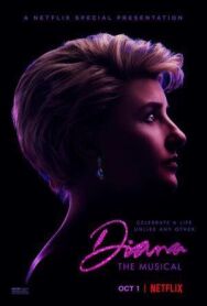 Диана: Мюзикл постер к фильму смотреть онлайн на HD Rezka