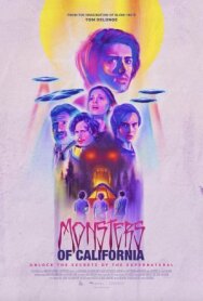Монстры Калифорнии постер к фильму смотреть онлайн на HD Rezka