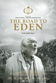 Дорога в Эдем постер к фильму смотреть онлайн на HD Rezka