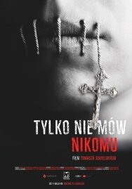 Только не говори никому постер к фильму смотреть онлайн на HD Rezka