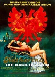 Екатерина, обнаженная царица постер к фильму смотреть онлайн на HD Rezka