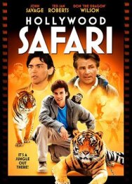 Голливудское сафари постер к фильму смотреть онлайн на HD Rezka