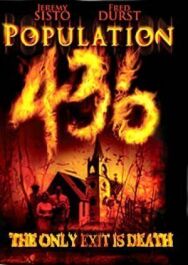 Население 436 постер к фильму смотреть онлайн на HD Rezka