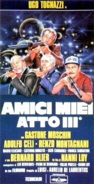 Мои друзья, часть 3 постер к фильму смотреть онлайн на HD Rezka
