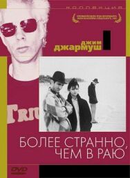 Более странно, чем в раю постер к фильму смотреть онлайн на HD Rezka