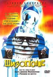 Шизополис постер к фильму смотреть онлайн на HD Rezka
