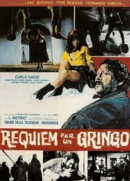 Реквием по гринго постер к фильму смотреть онлайн на HD Rezka