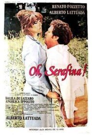 О, Серафина! постер к фильму смотреть онлайн на HD Rezka