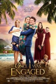 Однажды я была обручена постер к фильму смотреть онлайн на HD Rezka