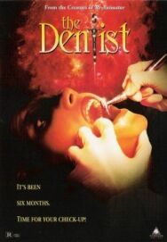 Дантист постер к фильму смотреть онлайн на HD Rezka