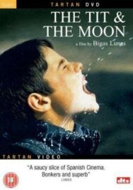 Титька и луна постер к фильму смотреть онлайн на HD Rezka