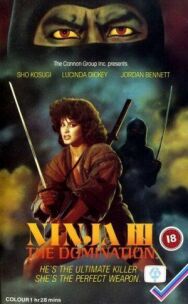 Ниндзя III: Господство постер к фильму смотреть онлайн на HD Rezka